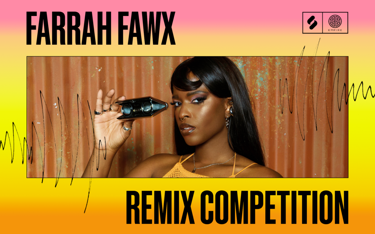 Win $1,000 and get your remix released on EMPIRE Records via our contest with Farrah Fawx