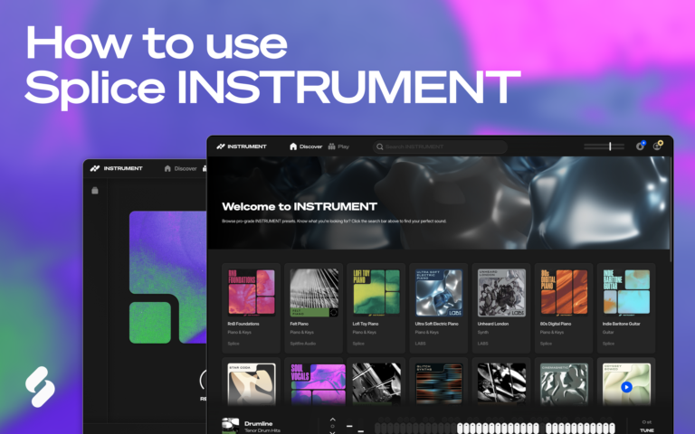 How to use Splice INSTRUMENT
